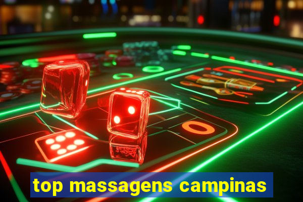 top massagens campinas